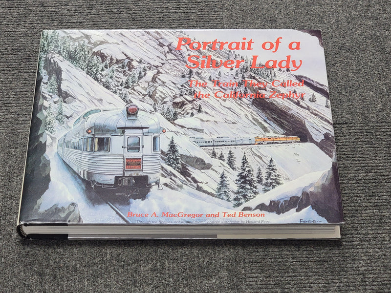 Portrait of a Silver Lady California Zephyr MacGregor/Benson Hardcover