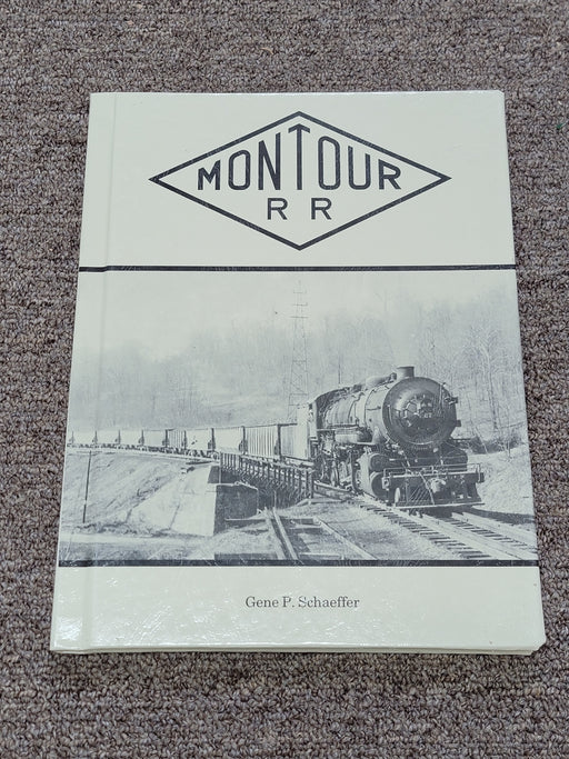 Mountour RR by Gene P. Schaeffer - Hardcover