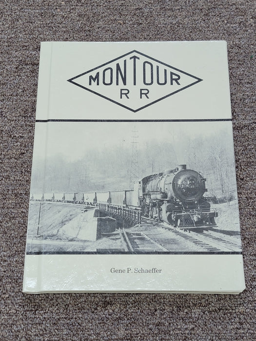 Mountour RR by Gene P. Schaeffer - Hardcover