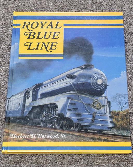 Royal Blue Line by Herbert H. Harwood, Jr.