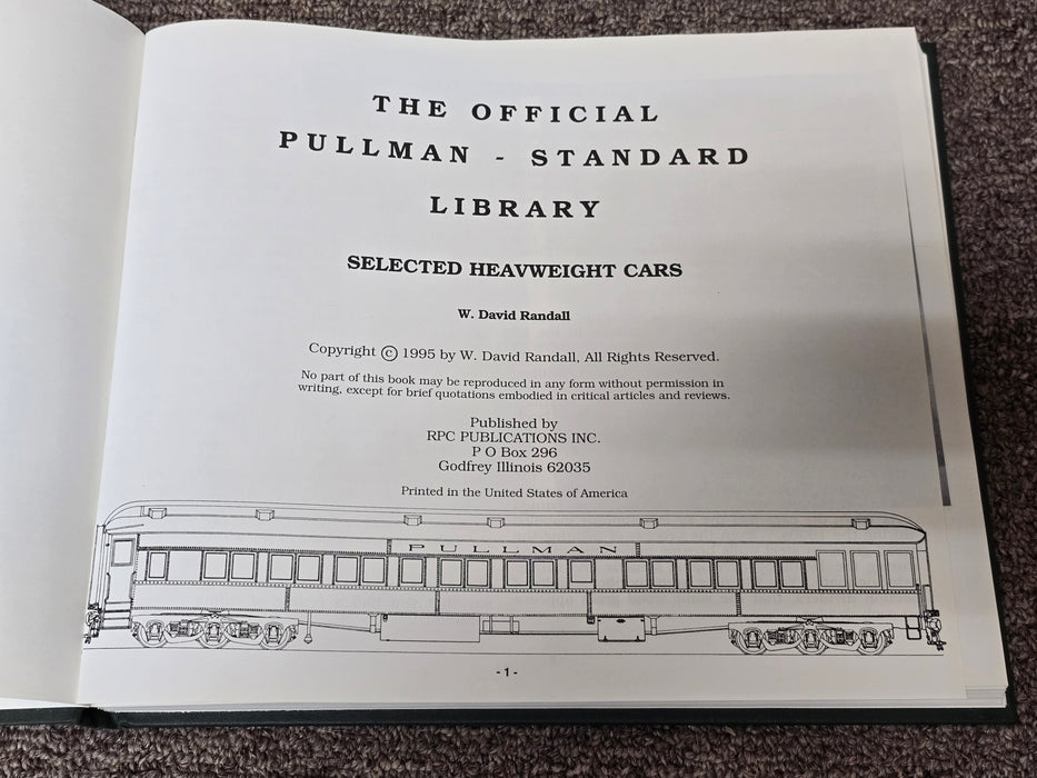 The Official PullmanStandard Library Selected Heavyweight Cars by W
