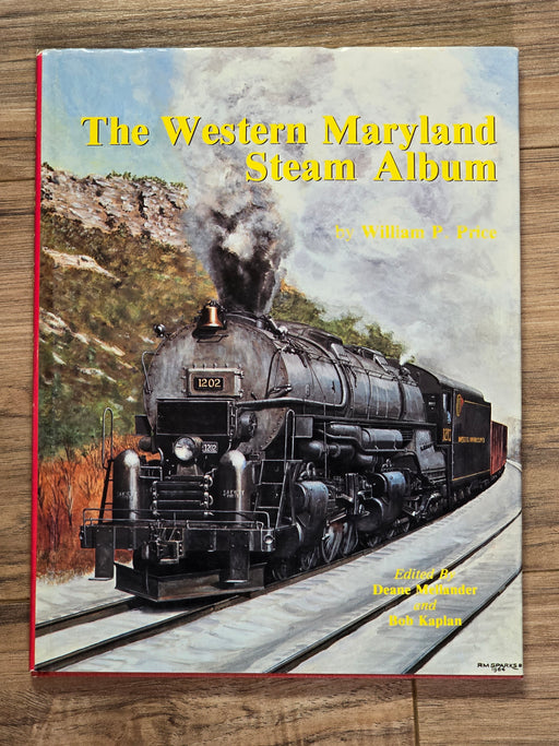 Western Maryland Steam Album by William P. Price (USED Book)
