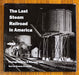 The Last Steam Railroad in America Photograph's by O. Winston Link - USED