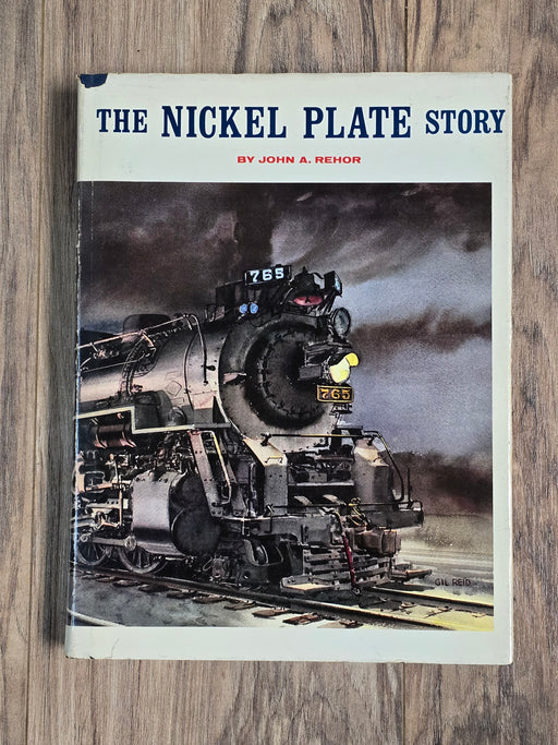 Kalmbach The Nickel Plate Story by John A. Rehor - USED