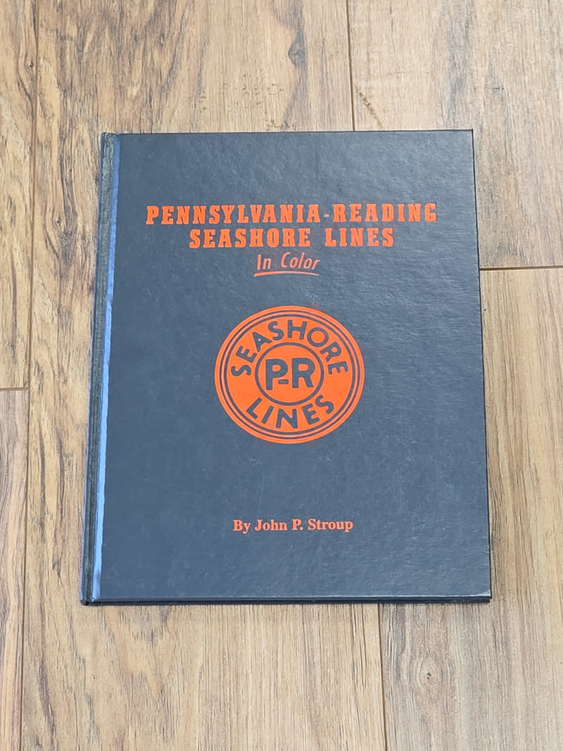 Morning Sun 1071 Pennsylvania-Reading Seashore Lines In Color Vol. 1 by John P. Stroup - USED