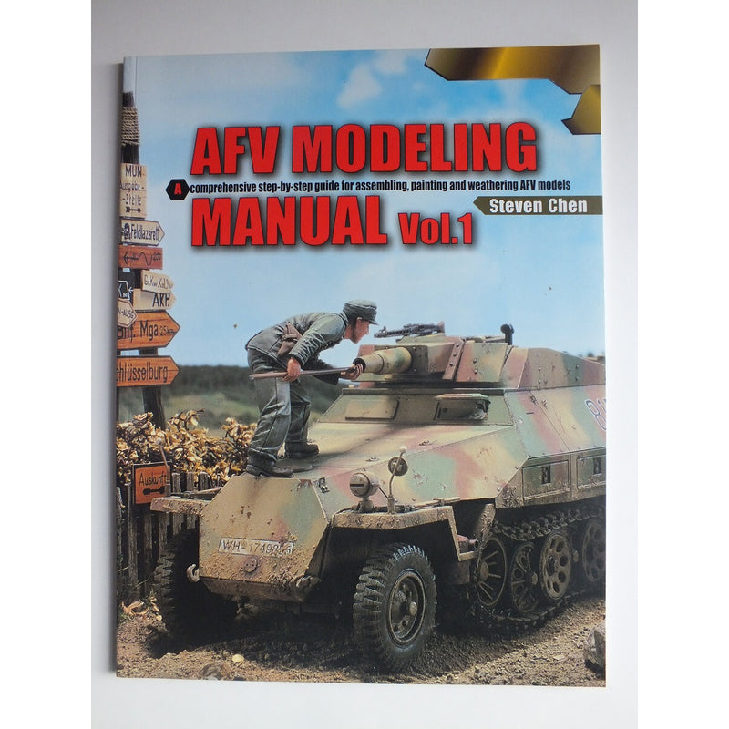 AFV Club Modeling Manual Vol. 1 by Steven Chen Book