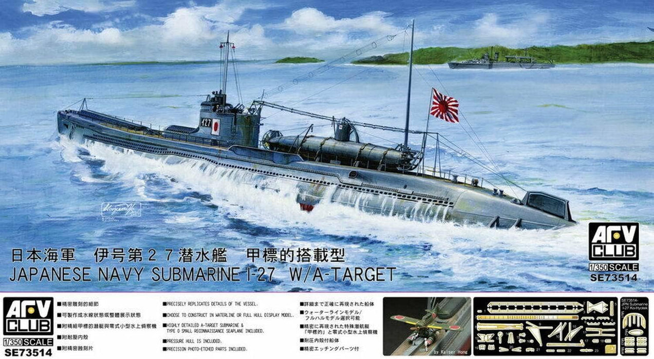 AFV Club SE73514 1/350 Japanese Navy Submarine I-27 with A-Target Model Kit