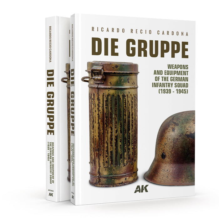 AK Interactive 130025 Die Gruppe Weapons & Equipment of The German Infantry Squad 1939-1945 Book (Hardcover)