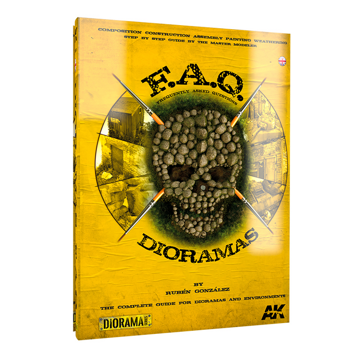 AK Interactive 8000 FAQ Dioramas Complete Guide Book for Building Detailed Dioramas