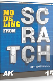 AKI 527 Learning Series 15: Modeling From Scratch Styrene Manual Book