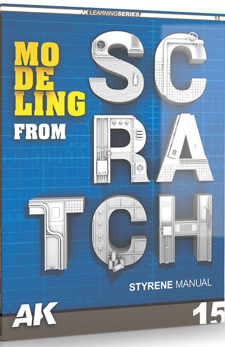 AKI 527 Learning Series 15: Modeling From Scratch Styrene Manual Book