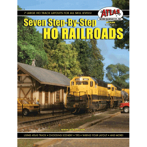 Atlas 13 HO Seven Step-by-Step HO Railroads Book