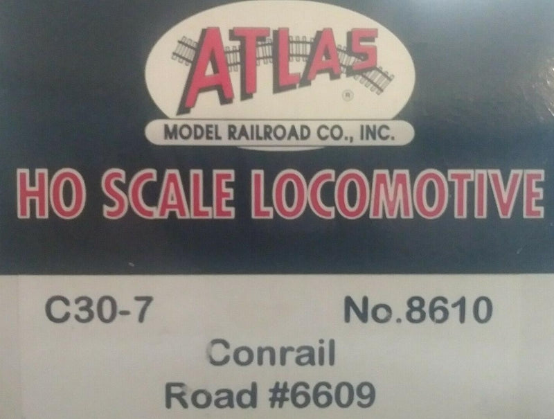 Atlas 8610 HO Scale GE C30-7 Diesel Conrail CR 6609 - NOS