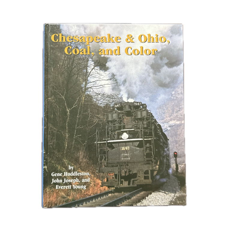 Chesapeake & Ohio, Coal, and Color by Huddleston, Joseph, and Young