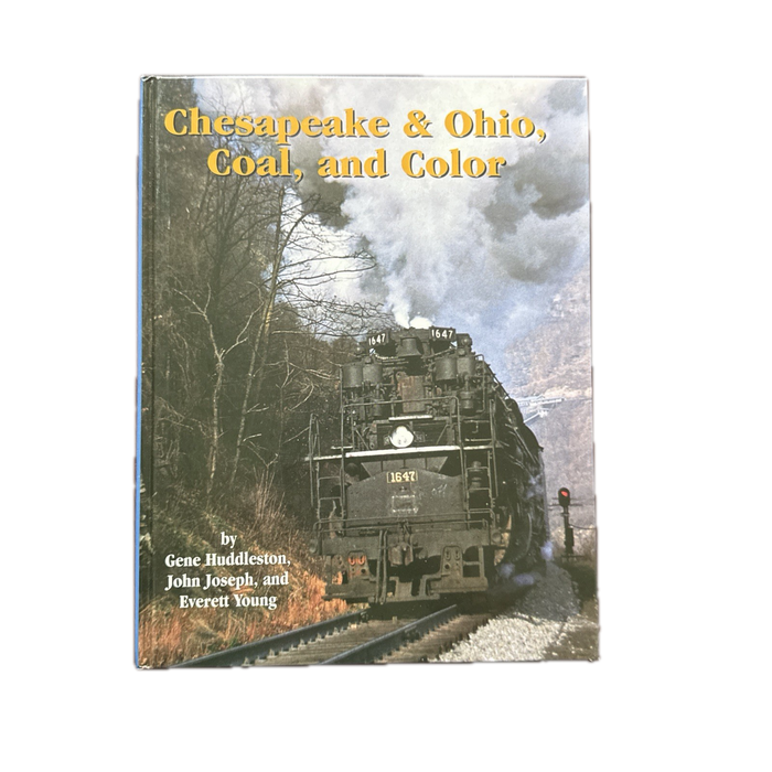 Chesapeake & Ohio, Coal, and Color by Huddleston, Joseph, and Young