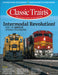Firecrown Classic Trains Magazine Fall 2024