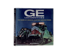 GE Locomotives 110 Years of General Electric Motive Power by Brian Solomon