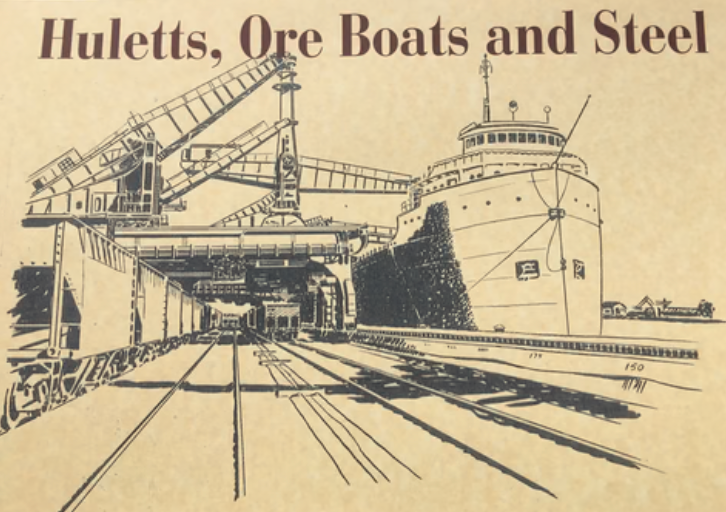 Huletts, Ore Boats, and Steel - Book