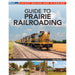 Kalmbach 12841 Model Railroader's Layout Design and Planning Guide to Modeling Prairie Railroads by Tony Koester
