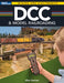 Kalmbach 12849 DCC and Model Railroading by Allan Gartner