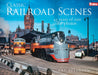 Kalmbach 1307 Trains Classic Railroad Scenes 43 Years of Rare Color Photos