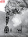 Kalmbach 1317 How Steam Locomotives Work by Brian Solomon