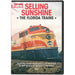 Kalmbach 15135 Trains Selling Sunshine: The Florida Trains DVD
