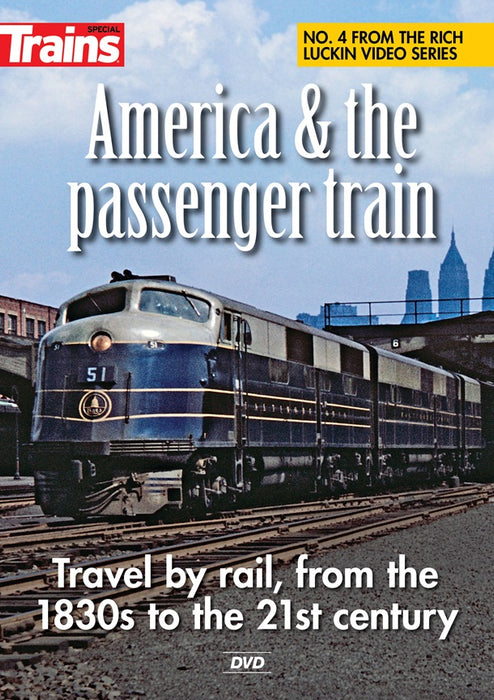 Kalmbach 15203 America & The Passenger Train DVD