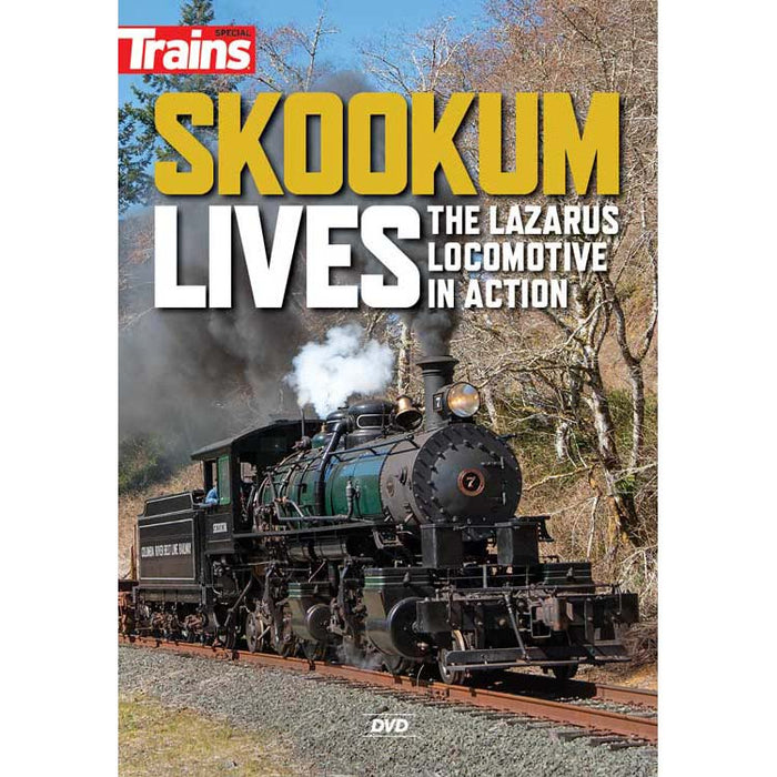 Kalmbach 15356 Trains Skookum Lives - The Lazarus Locomotive in Action DVD