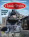 Kalmbach Classic Trains Magazine Spring 2024