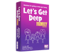 Let's Get Deep Family Edition Game