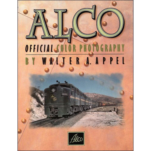 Morning Sun 1015 ALCO Official Color Photography by Walter A. Appel