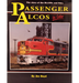 Morning Sun 1134 Passenger Alcos In Color by Jim Boyd