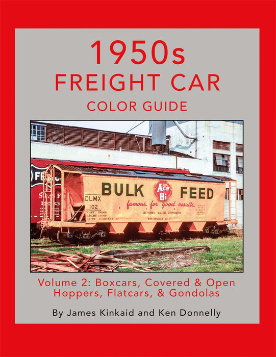 Morning Sun 1771 1950s Freight Car Color Guide Vol. 2 by James Kinkaid and Ken Donnelly