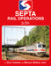 Morning Sun Books 1684 Septa Rail In Color by Olev Taremae and Michael Murray
