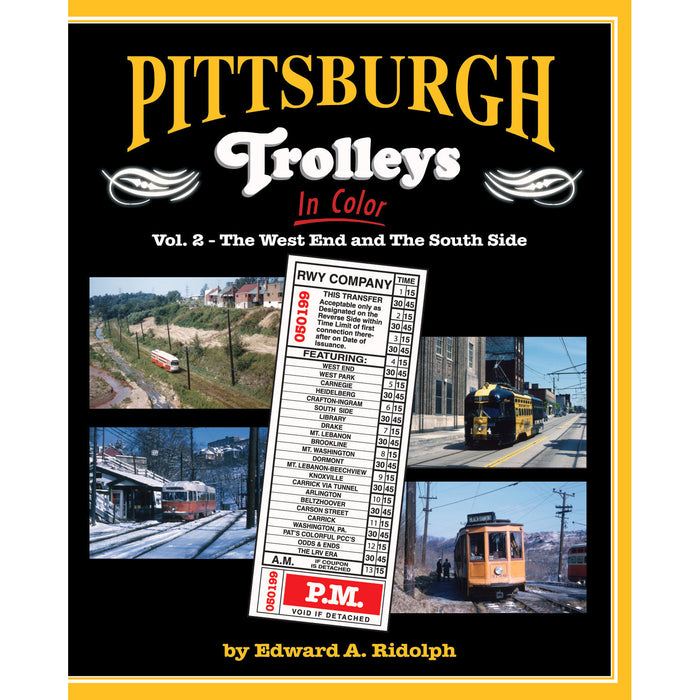 Morning Sun Books Pittsburgh Trolleys In Color Vol 2 by Edward A. Ridolph