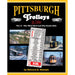 Morning Sun Books Pittsburgh Trolleys In Color Vol 2 by Edward A. Ridolph