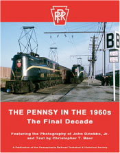 PRRT&HS 110 The Pennsy in the 1960's - The Final Decade