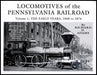 PRRT&HS 118 Locomotives of the Pennsylvania Railroad Volume 1, Early Years By Richard D. Adams
