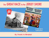 PRRT&HS 135 The Great Race to Jersey Shore by Frank Wrabel