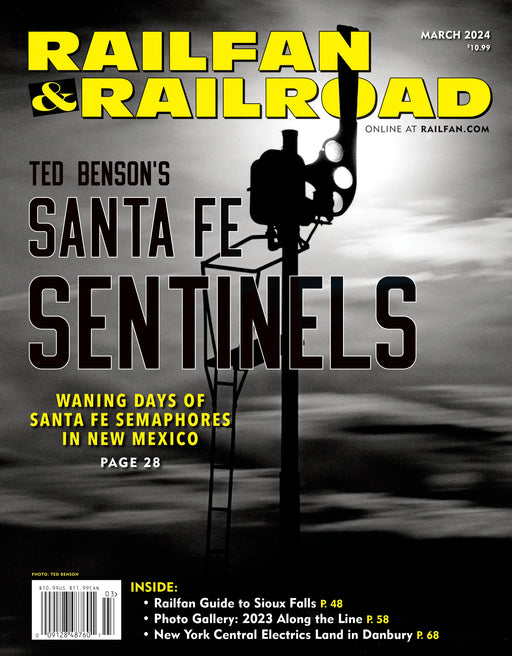 Railfan & Railroad Magazine March 2024