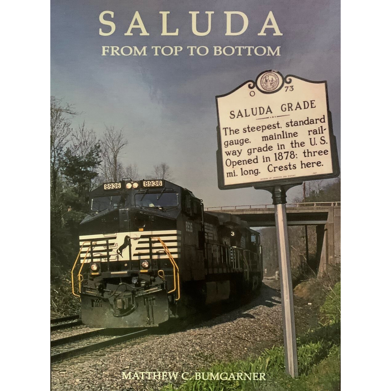 Saluda From Top To Bottom by Matthew C. Bumgarner (Hardcover Book)