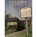 Saluda From Top To Bottom by Matthew C. Bumgarner (Hardcover Book)
