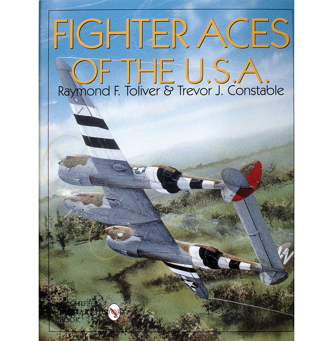 Schiffer Books 303487 Fighter Aces of the USA