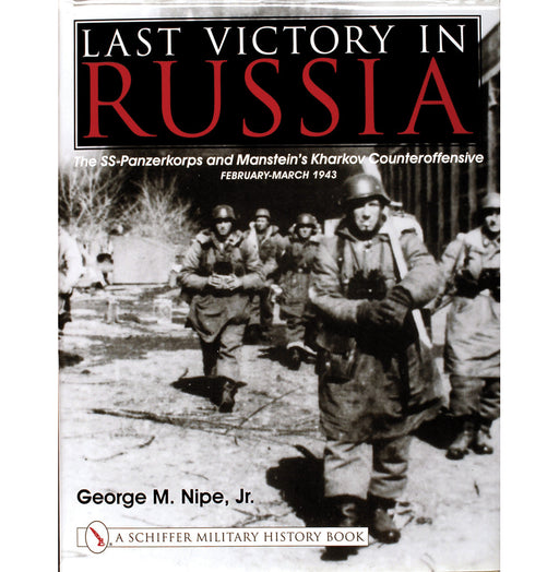 Schiffer Books 311864 Last Victory in Russia