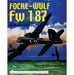 Schiffer Books 318719 Focke-Wulf Fw 187: An Illustrated History