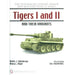 Schiffer Books 327803 Tigers I and II and Their Variants