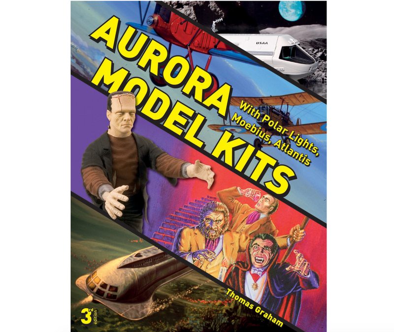 Schiffer Books 352836 Aurora Model Kits 3rd edition