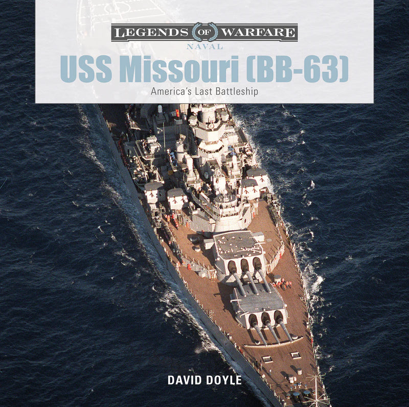 Schiffer Books 355622 Legends: USS Missouri BB-63