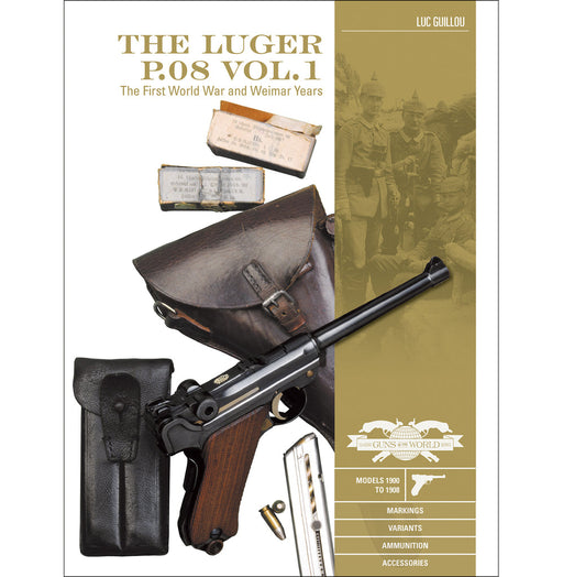 Schiffer Books 356575 Classic Gun: Luger P.08 Vol. 1